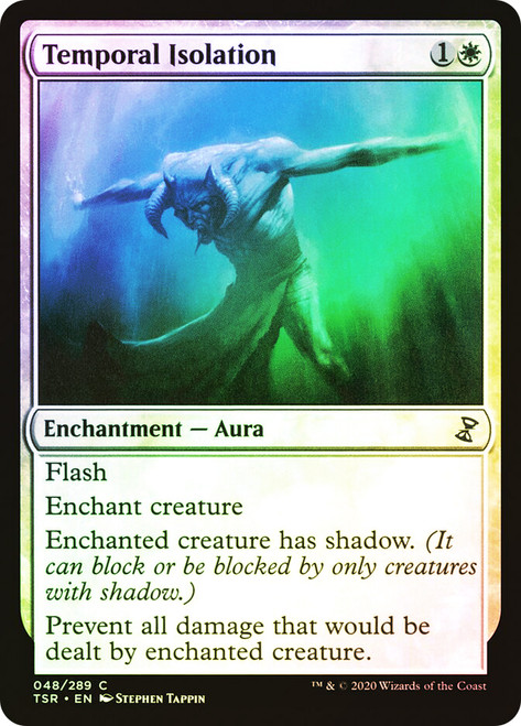 Temporal Isolation\nTime Spiral Remastered\nSingle\nMagic The Gathering