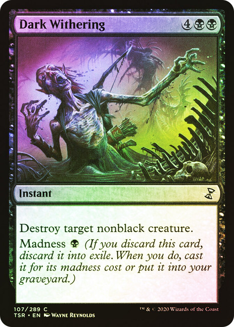Dark Withering\nTime Spiral Remastered\nSingle\nMagic The Gathering