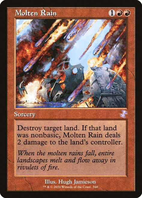 Molten Rain (Retro Frame)\nTime Spiral Remastered - Timeshifted\nSingle\nMagic The Gathering