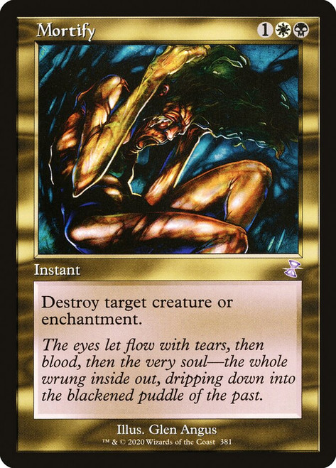 Mortify (Retro Frame)\nTime Spiral Remastered - Timeshifted\nSingle\nMagic The Gathering