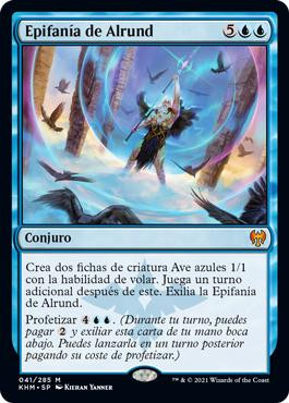 Alrund's Epiphany
Kaldheim - Spanish
Single
Magic The Gathering