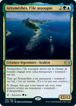 Arixmethes, Slumbering Isle
Double Masters - French
Single
Magic The Gathering