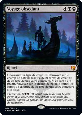 Haunting Voyage
Kaldheim - French
Single
Magic The Gathering