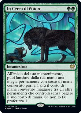 In Search of Greatness
Kaldheim - Italian
Single
Magic The Gathering