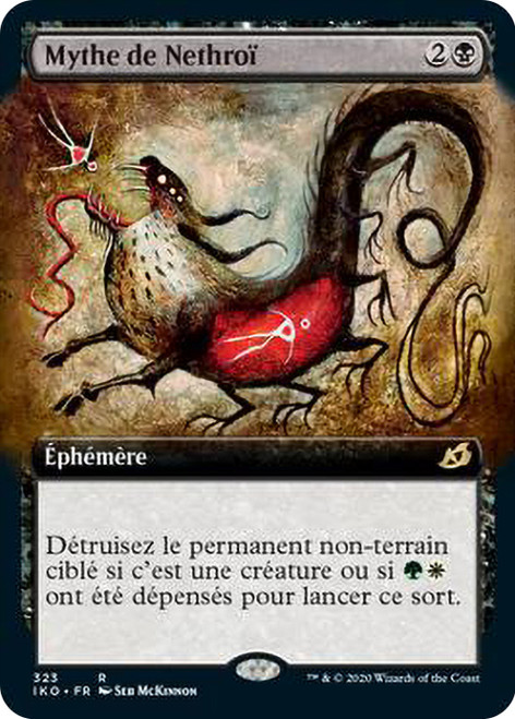 Mythos of Nethroi (Extended Art)\nIkoria: Lair of Behemoths - Variants - French\nSingle\nMagic The Gathering