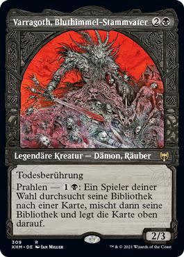 Varragoth, Bloodsky Sire (Showcase)
Kaldheim - Variants - German
Single
Magic The Gathering