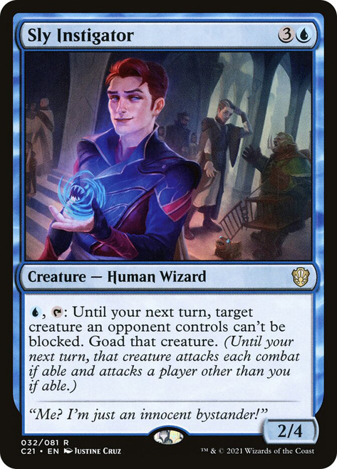 Sly Instigator\nCommander: 2021 Edition\nSingle\nMagic The Gathering