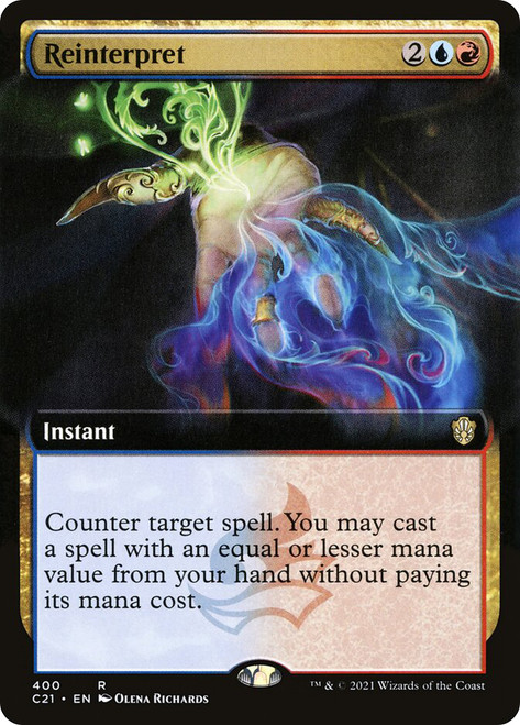 Reinterpret (Extended Art)\nCommander 2021 - Variants\nSingle\nMagic The Gathering