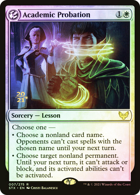 Academic Probation (Prerelease) (Strixhaven: School of Mages)\nPromo: Date Stamped\nSingle\nMagic The Gathering