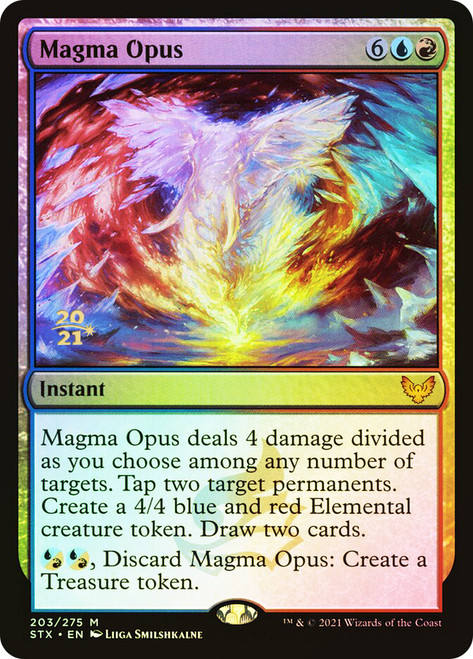 Magma Opus (Prerelease) (Strixhaven: School of Mages)\nPromo: Date Stamped\nSingle\nMagic The Gathering