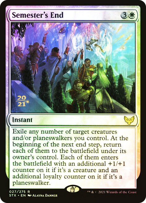 Semester's End (Prerelease) (Strixhaven: School of Mages)\nPromo: Date Stamped\nSingle\nMagic The Gathering