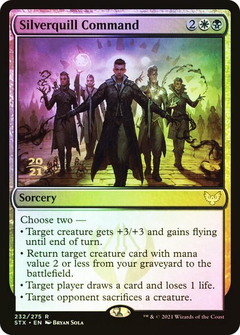 Silverquill Command (Prerelease) (Strixhaven: School of Mages)\nPromo: Date Stamped\nSingle\nMagic The Gathering