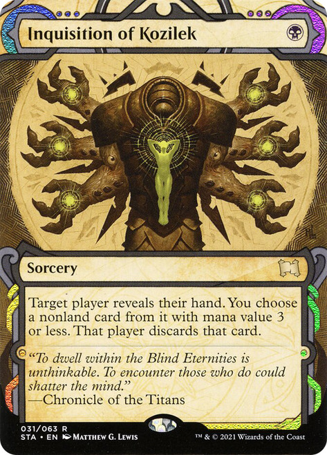Inquisition of Kozilek (Foil Etched)\nStrixhaven Mystical Archive - Foil Etched\nSingle\nMagic The Gathering