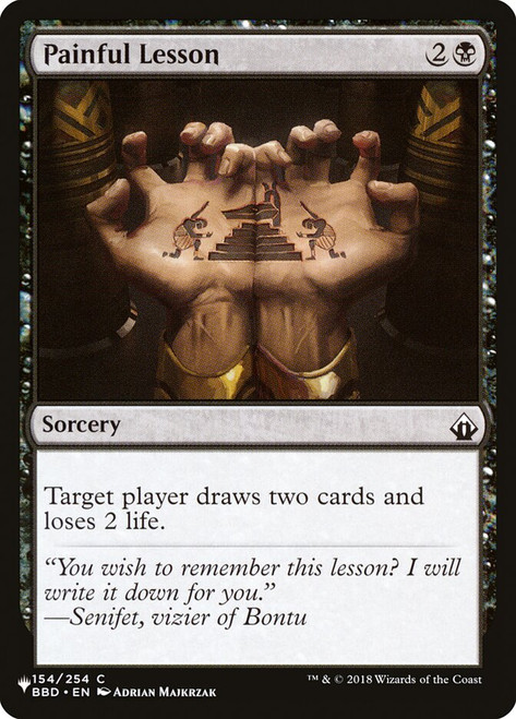 Painful Lesson (Battlebond)
Mystery Booster / The List
Single
Magic: The Gathering