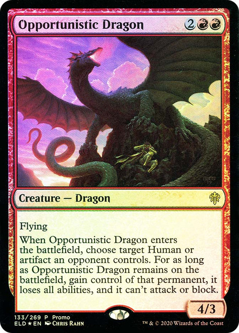 Opportunistic Dragon (Resale)\nPromo: General\nSingle\nMagic The Gathering