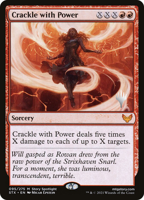 Crackle with Power (Promo Pack) (Strixhaven: School of Mages)\nPromo: Planeswalker Stamped\nSingle\nMagic The Gathering