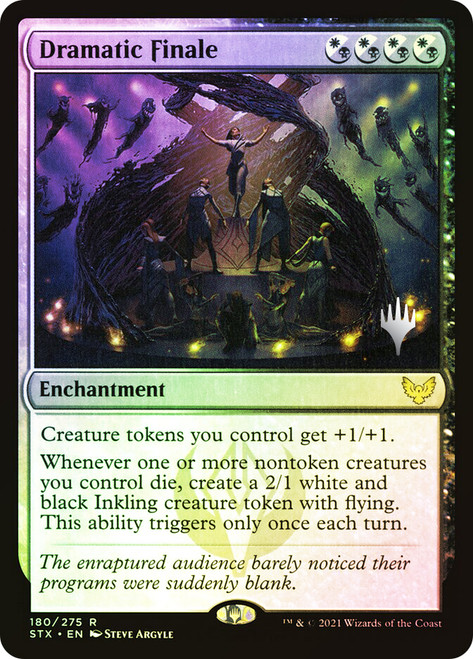 Dramatic Finale (Promo Pack) (Strixhaven: School of Mages)\nPromo: Planeswalker Stamped\nSingle\nMagic The Gathering