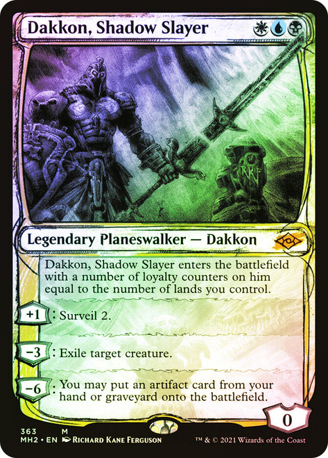 Dakkon, Shadow Slayer (Showcase)\nModern Horizons 2 - Variants\nSingle\nMagic The Gathering