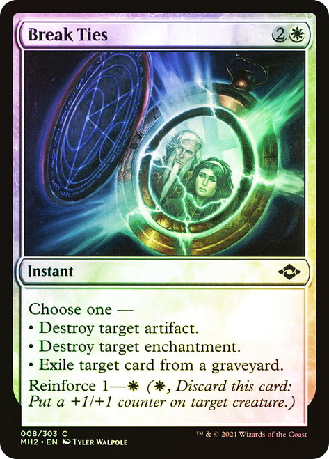 Break Ties\nModern Horizons 2\nSingle\nMagic The Gathering