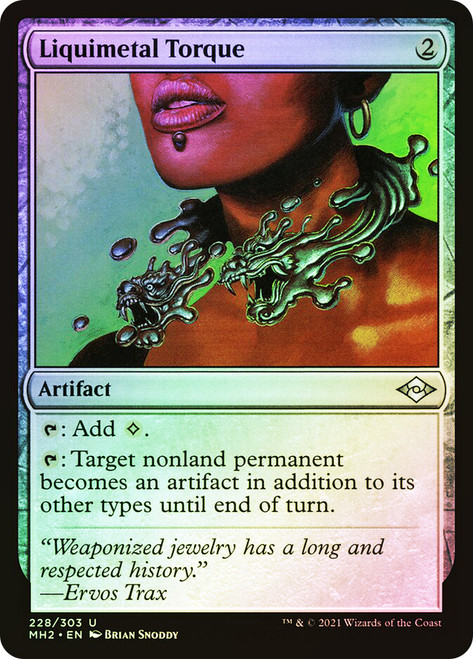 Liquimetal Torque\nModern Horizons 2\nSingle\nMagic The Gathering