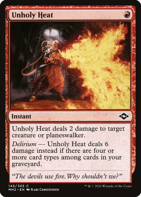 Unholy Heat\nModern Horizons 2\nSingle\nMagic The Gathering