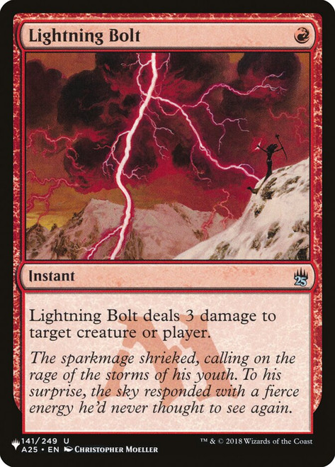 Lightning Bolt (Masters 25)\nPlaneswalker Symbol Reprints\nSingle\nMagic The Gathering