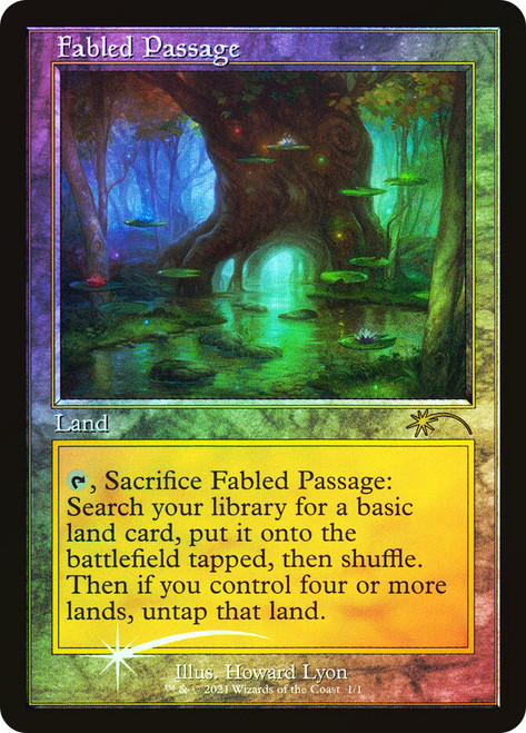 Fabled Passage (Love Your LGS)
Promo
Single
Magic: The Gathering