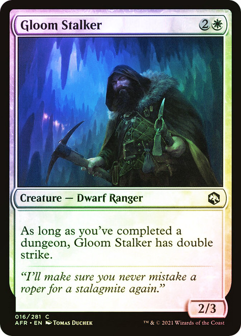 Gloom Stalker\nAdventures in the Forgotten Realms\nSingle\nMagic The Gathering