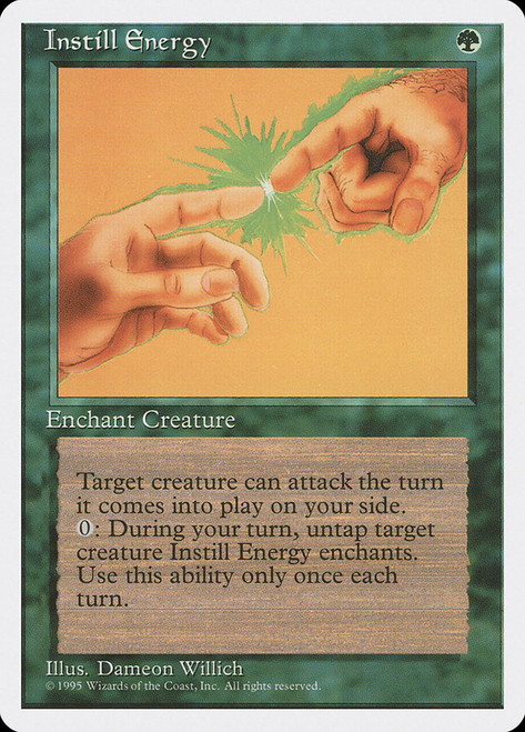 Instill Energy\n4th Edition\nSingle\nMagic The Gathering