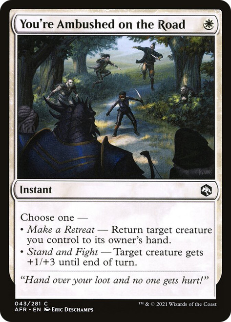 You're Ambushed on the Road\nAdventures in the Forgotten Realms\nSingle\nMagic The Gathering
