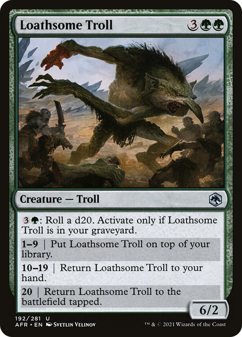 Loathsome Troll\nAdventures in the Forgotten Realms\nSingle\nMagic The Gathering