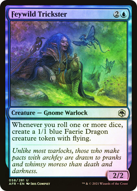 Feywild Trickster\nAdventures in the Forgotten Realms\nSingle\nMagic The Gathering