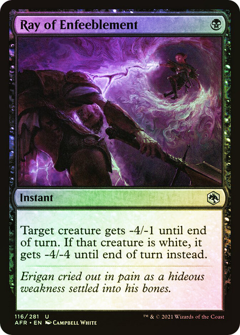 Ray of Enfeeblement\nAdventures in the Forgotten Realms\nSingle\nMagic The Gathering