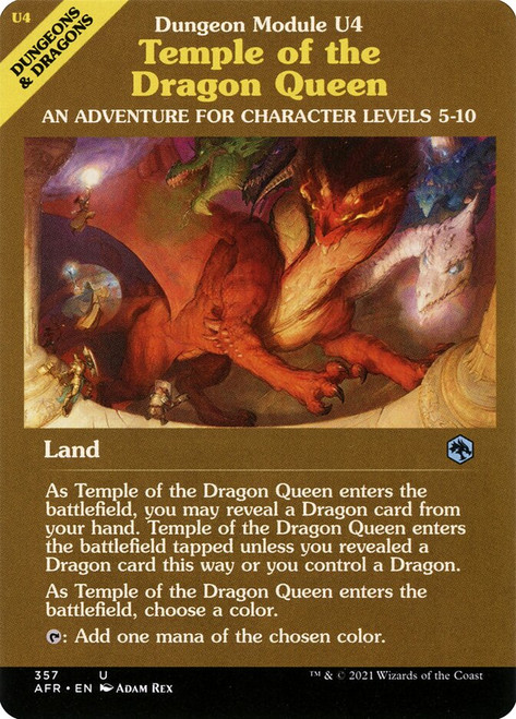 Temple of the Dragon Queen (Showcase)\nAdventures in the Forgotten Realms - Variants\nSingle\nMagic The Gathering
