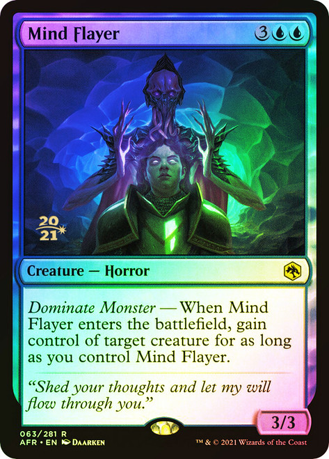 Mind Flayer (Prerelease) (Adventures in the Forgotten Realms)\nPromo: Date Stamped\nSingle\nMagic The Gathering