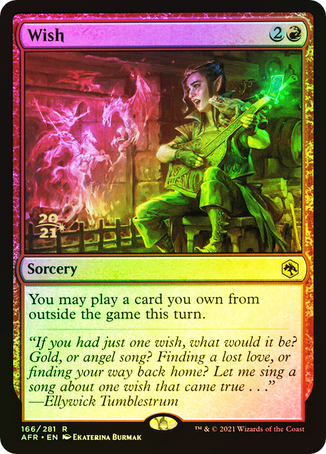 Wish (Prerelease) (Adventures in the Forgotten Realms)\nPromo: Date Stamped\nSingle\nMagic The Gathering