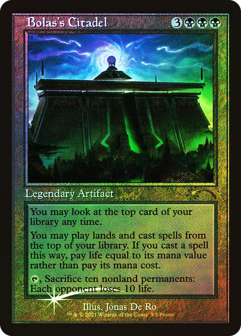 Bolas's Citadel (Love Your LGS) (Retro Frame)\nPromo: General\nSingle\nMagic The Gathering