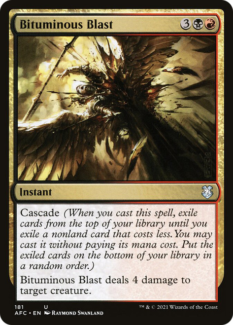 Bituminous Blast\nAdventures in the Forgotten Realms Commander\nSingle\nMagic The Gathering