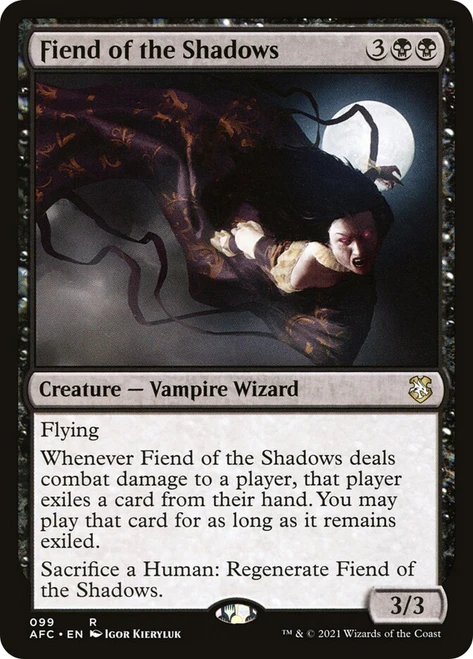 Fiend of the Shadows\nAdventures in the Forgotten Realms Commander\nSingle\nMagic The Gathering