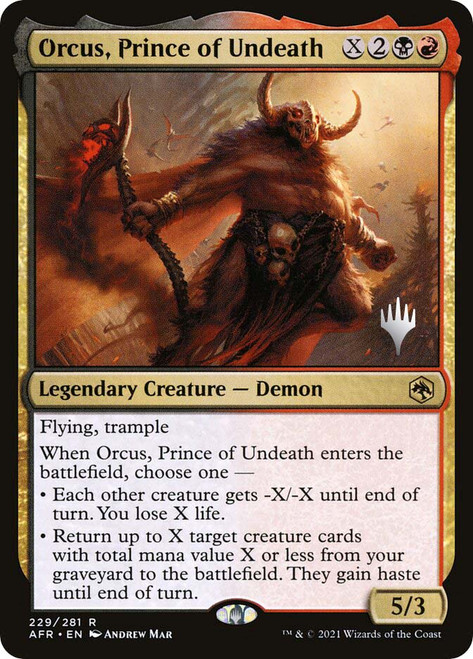 Orcus, Prince of Undeath (Promo Pack) (Adventures in the Forgotten Realms)
Promo
Single
Magic: The Gathering