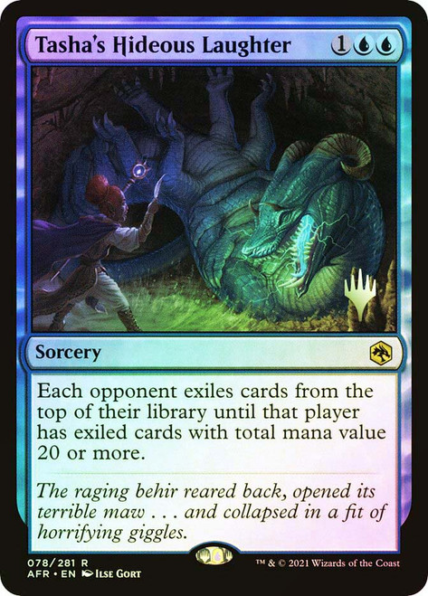 Tasha's Hideous Laughter (Promo Pack) (Adventures in the Forgotten Realms)
Promo
Single
Magic: The Gathering