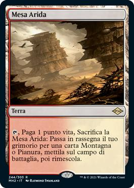 Arid Mesa\nModern Horizons 2 - Italian\nSingle\nMagic The Gathering