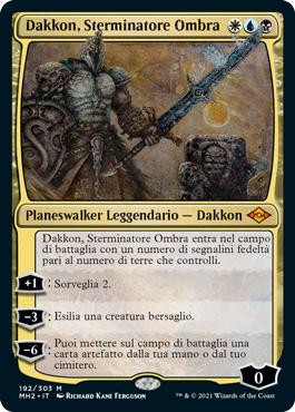 Dakkon, Shadow Slayer\nModern Horizons 2 - Italian\nSingle\nMagic The Gathering