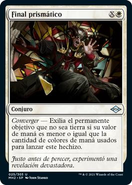 Prismatic Ending\nModern Horizons 2 - Spanish\nSingle\nMagic The Gathering