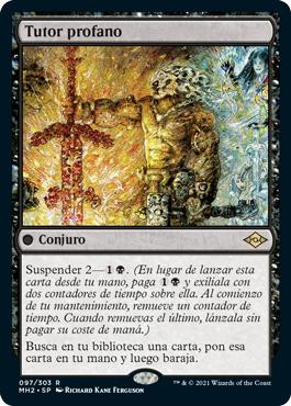 Profane Tutor\nModern Horizons 2 - Spanish\nSingle\nMagic The Gathering