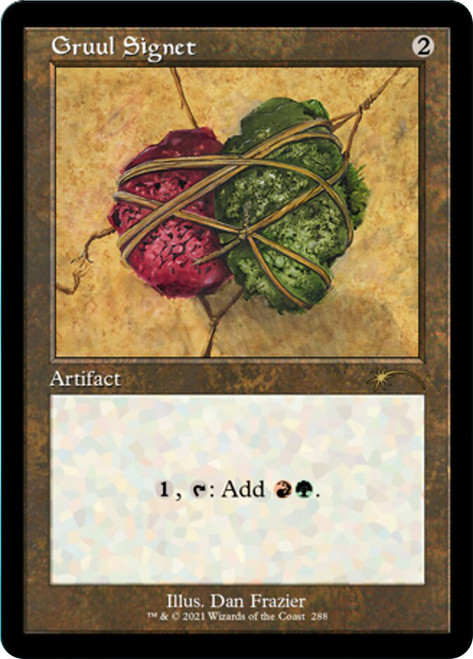 Gruul Signet (Secret Lair) (Retro Frame)\nPromo: General\nSingle\nMagic The Gathering