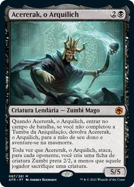 Acererak the Archlich
Adventures in the Forgotten Realms - Portuguese
Single
Magic The Gathering
