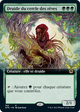 Circle of Dreams Druid (Extended Art)
Adventures in the Forgotten Realms - Variants - French
Single
Magic The Gathering