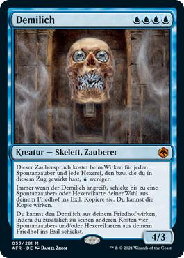 Demilich
Adventures in the Forgotten Realms - German
Single
Magic The Gathering