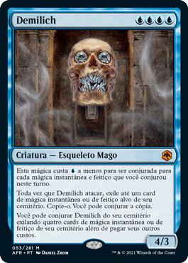 Demilich
Adventures in the Forgotten Realms - Portuguese
Single
Magic The Gathering
